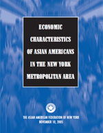 Economic Characteristics Of Asian Americans in the New York Metropolitan Area