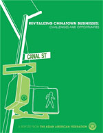 Revitalizing Chinatown Businesses: Challenges and Opportunities (2008)